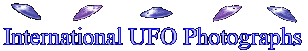 International UFO Photographs